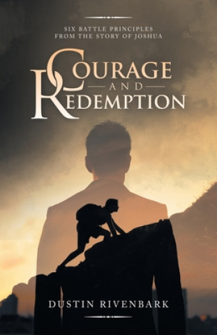 Książka Courage and Redemption 