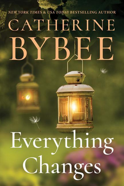 Knjiga Everything Changes Bybee Catherine