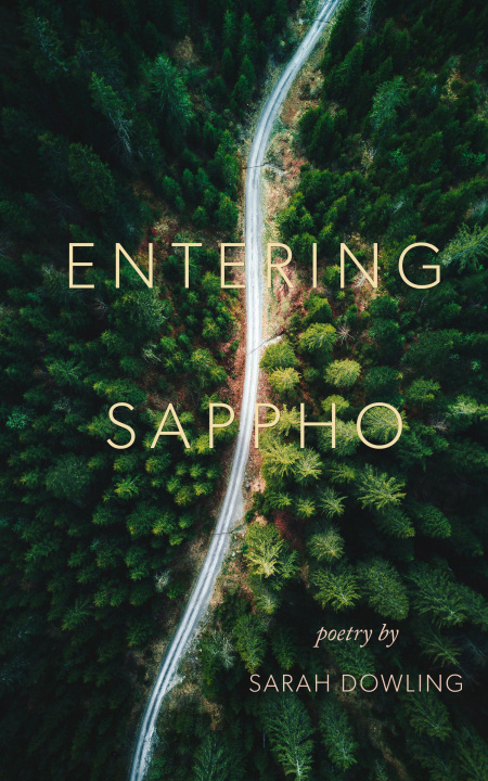 Knjiga Entering Sappho Sarah Dowling