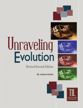Knjiga Unraveling Evolution: (Revised Second Edition) Joshua Gurtler