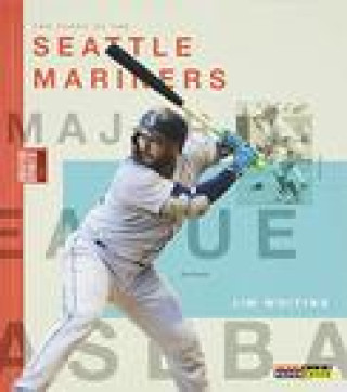 Kniha Seattle Mariners 