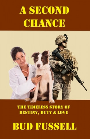 Book A Second Chance Bud Fussell