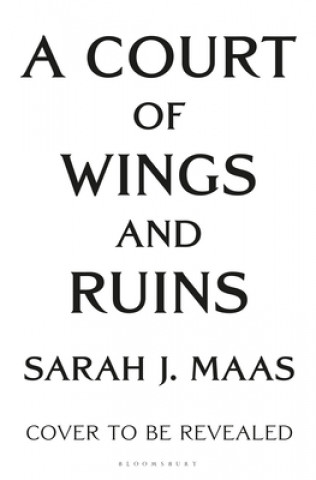 Kniha Court of Wings and Ruin 