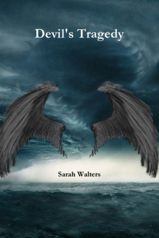 Knjiga Devil's Tragedy Sarah Walters