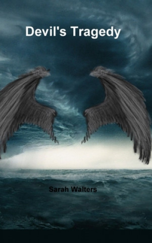 Knjiga Devil's Tragedy Sarah Walters