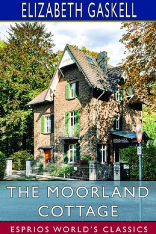 Kniha Moorland Cottage (Esprios Classics) 