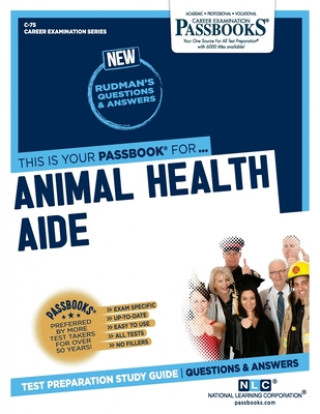 Książka Animal Health Aide (C-75): Passbooks Study Guide 