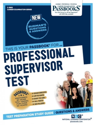 Carte Professional Supervisor Test (C-3865): Passbooks Study Guide 