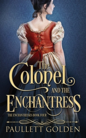 Buch The Colonel and The Enchantress Paullett Golden