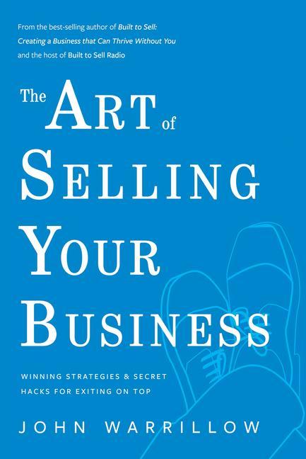 Könyv Art of Selling Your Business 