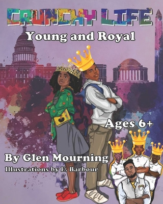 Kniha Crunchy Life: Young and Royal 