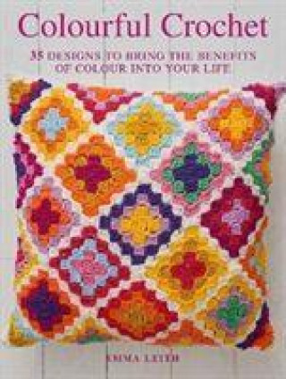 Kniha Colourful Crochet Emma Leith