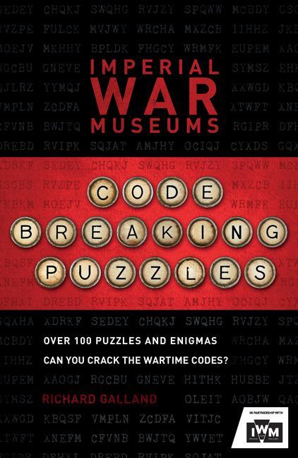 Książka Imperial War Museums Code-Breaking Puzzles RICHARD WOLFRIK GALL