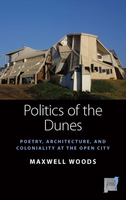 Könyv Politics of the Dunes 