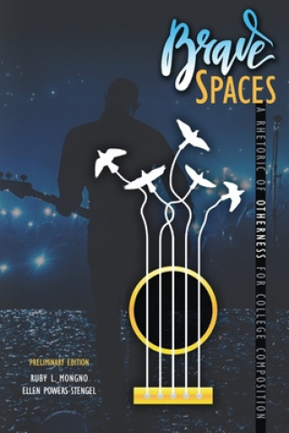 Knjiga Brave Spaces Mongno-Stengel