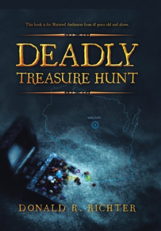 Knjiga Deadly Treasure Hunt Donald R. Richter