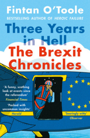 Book Three Years In Hell O'Toole Fintan O'Toole