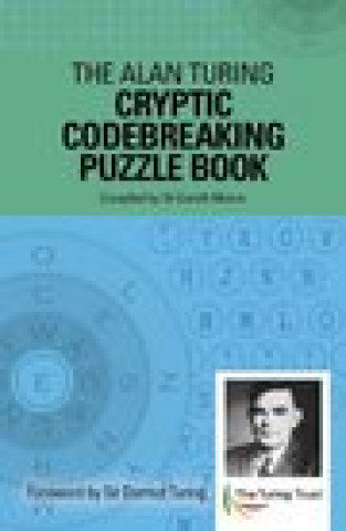 Kniha Alan Turing Cryptic Codebreaking Puzzle Book MOORE  GARETH