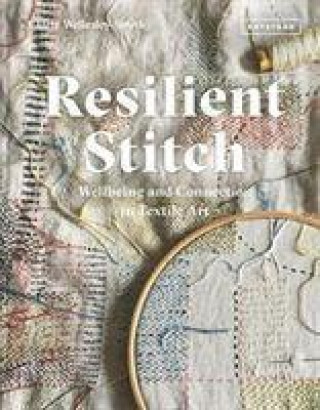 Kniha Resilient Stitch Claire Wellesley-Smith