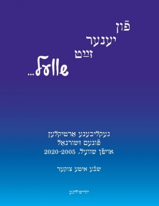 Kniha Fun Yener Zayt Shvel / On the Other Side of the Threshold Kathryn Hellerstein
