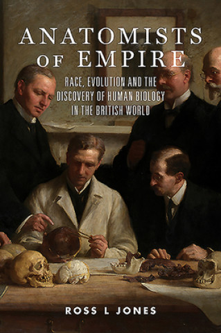 Buch Anatomists of Empire 