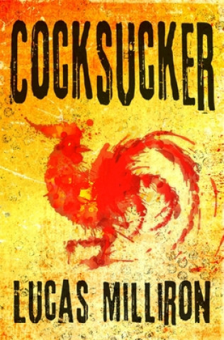 Boek Cocksucker Lucas Milliron