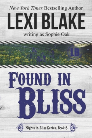 Libro Found in Bliss Lexi Blake