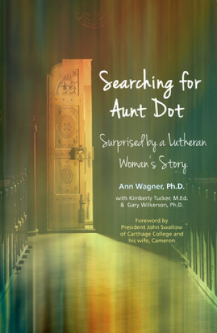 Kniha Searching for Aunt Dot Kimberly Tucker