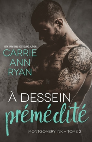 Livro A dessein premedite Carrie Ann Ryan