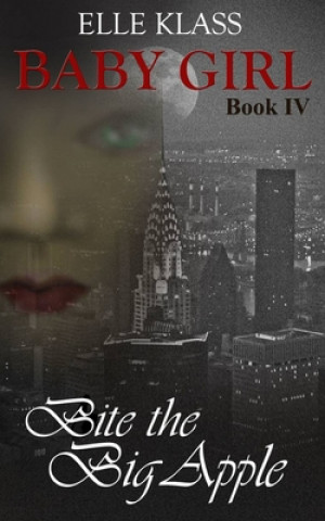 Knjiga Bite the Big Apple Dawn Lewis
