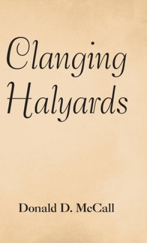 Libro Clanging Halyards 