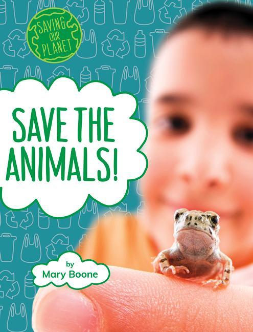 Knjiga Save the Animals! Emily Raij