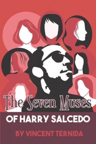 Knjiga Seven Muses of Harry Salcedo William Tham