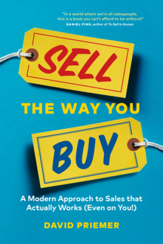 Книга Sell the Way You Buy David Priemer
