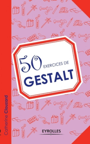 Carte 50 exercices de Gestalt 