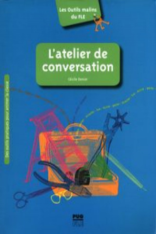 Kniha Atelier de conversation Denier Cécile