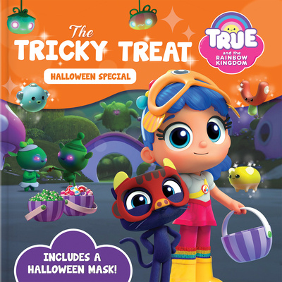 Könyv True and the Rainbow Kingdom: The Tricky Treats (Halloween Special): Guru Animation Studio