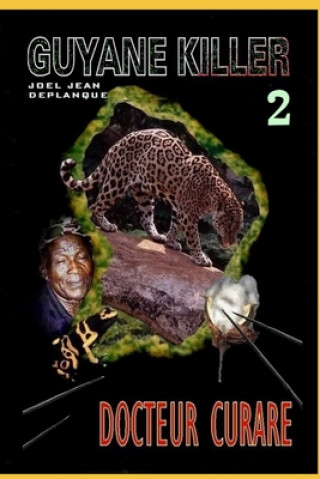 Boek Docteur Curare Joel Jean Deplanque
