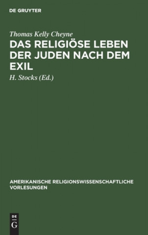 Könyv Religioese Leben Der Juden Nach Dem Exil 