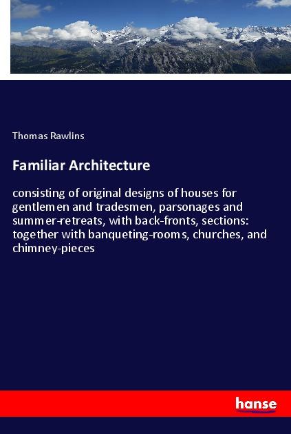 Knjiga Familiar Architecture 