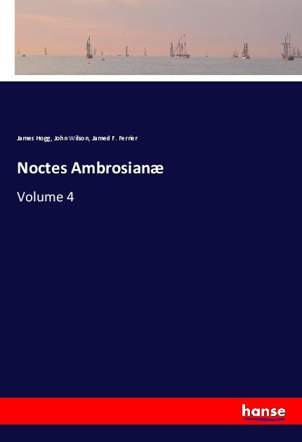 Knjiga Noctes Ambrosian? John Wilson