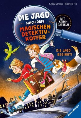 Kniha Die Jagd nach dem magischen Detektivkoffer: Die Jagd beginnt! Cally Stronk