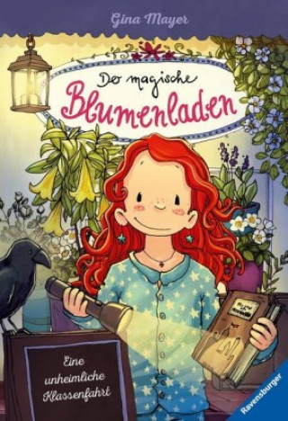 Könyv Der magische Blumenladen: Eine unheimliche Klassenfahrt Gina Mayer