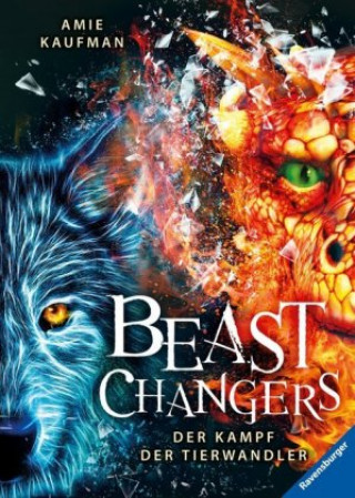 Kniha Beast Changers - Der Kampf der Tierwandler Amie Kaufman