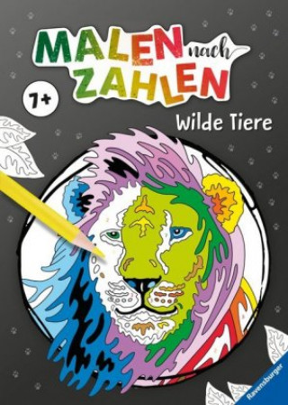 Книга Malen nach Zahlen ab 7: Wilde Tiere Maja Wagner