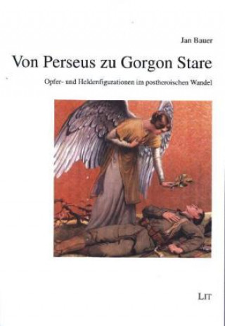 Kniha Von Perseus zu Gorgon Stare Jan Bauer