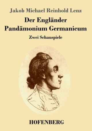 Livro Englander / Pandamonium Germanicum Jakob Michael Reinhold Lenz