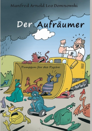 Knjiga DER AUFRÄUMER Lloyd Schneider