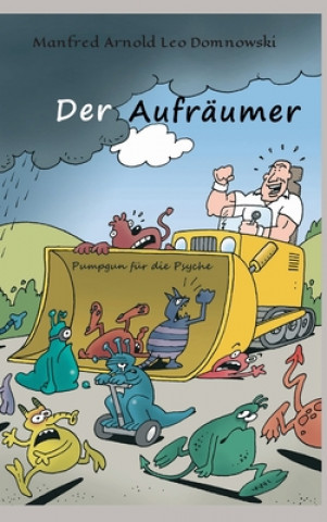Knjiga DER AUFRÄUMER Lloyd Schneider