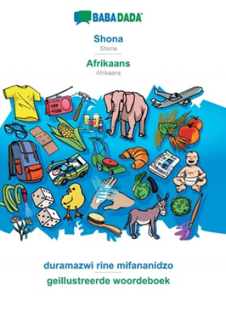 Kniha BABADADA, Shona - Afrikaans, duramazwi rine mifananidzo - geillustreerde woordeboek 